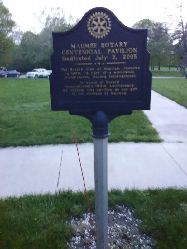 Maumee Rotary Centennial Pavilion Dedicated July 2, 2005 Marker image. Click for full size.
