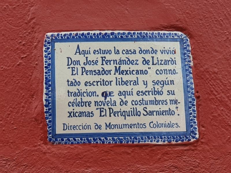 House of José Fernández de Lizardi Marker image. Click for full size.