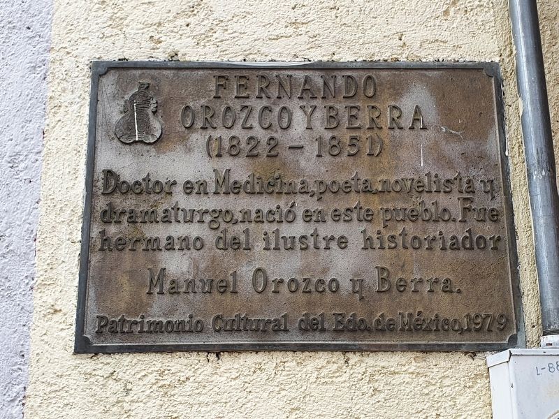 Fernando Orozco y Berra Marker. Click for full size. Fernando Orozco y Berra Marker image. Click for full size.