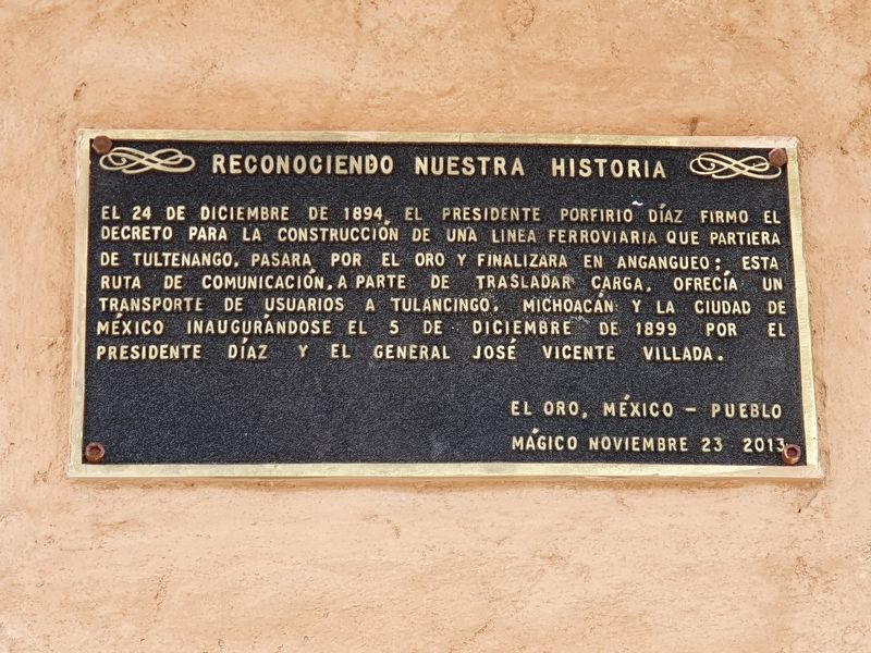 Inauguration of the Railroad in El Oro Marker image. Click for full size.