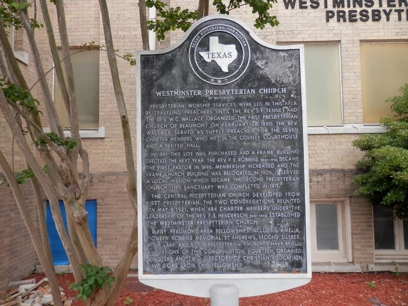 Westminster Presbyterian Church <small< Of Beaumont</small> Marker. Click for full size. Westminster Presbyterian Church <small< Of Beaumont</small> Marker image. Click for full size.