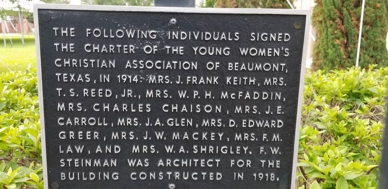 Young Women's Christian Association <small>Of Beaumont</small> additional Marker. Click for full size. Young Women's Christian Association <small>Of Beaumont</small> additional Marker image. Click for full size.