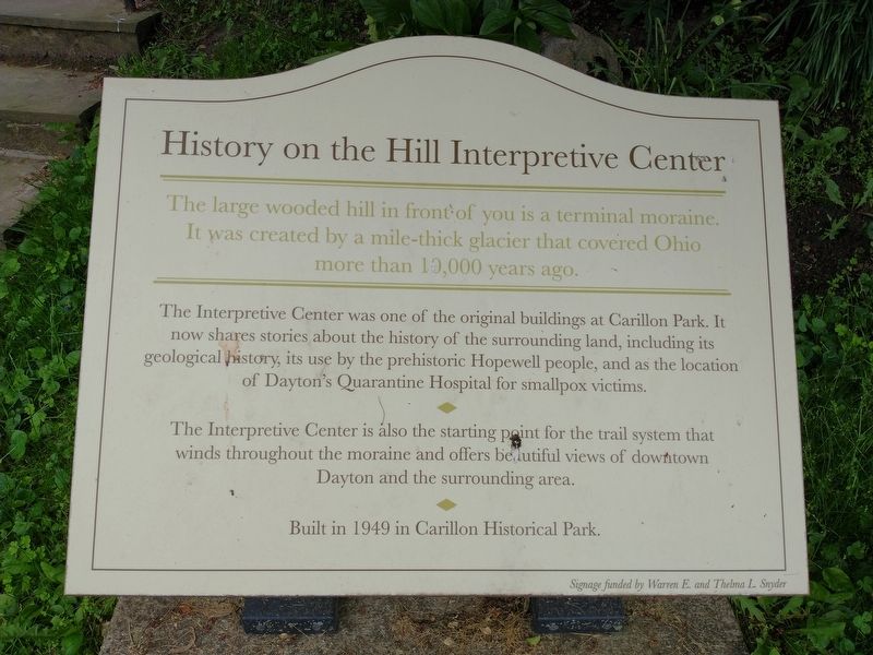 History on the Hills Interpretive Center Marker image. Click for full size.