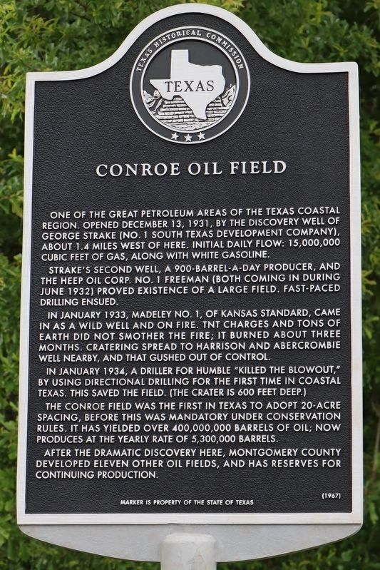 Conroe Oil Field Marker image. Click for full size.
