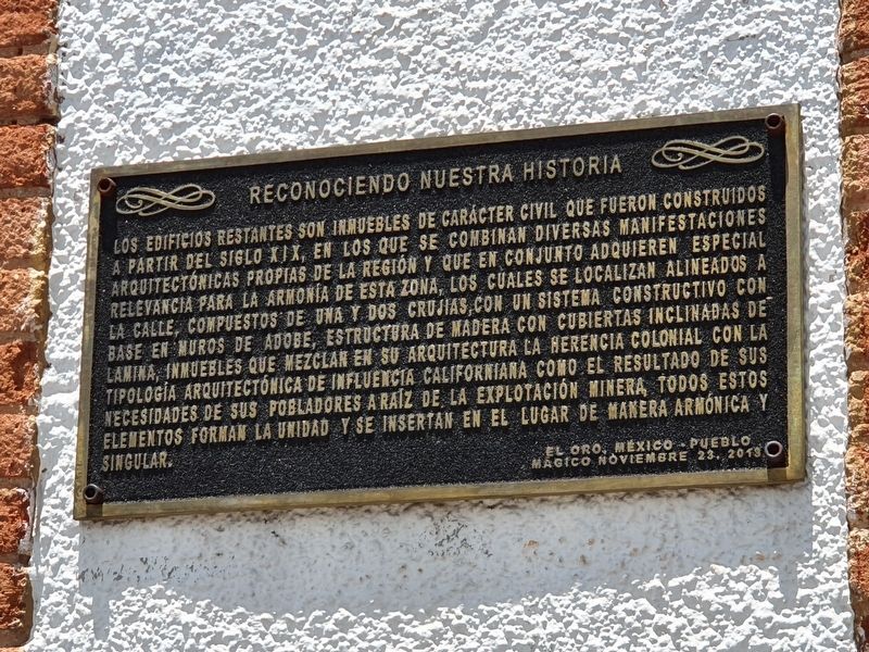 Architectural Heritage of El Oro Marker. Click for full size. Architectural Heritage of El Oro Marker image. Click for full size.