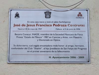 José de Jesus Francisco Pedraza Contreras Marker. Click for full size. José de Jesus Francisco Pedraza Contreras Marker image. Click for full size.