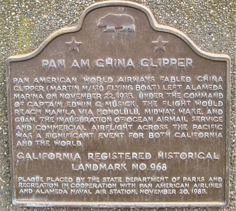 Pan Am China Clipper Marker. Click for full size. Pan Am China Clipper Marker image. Click for full size.