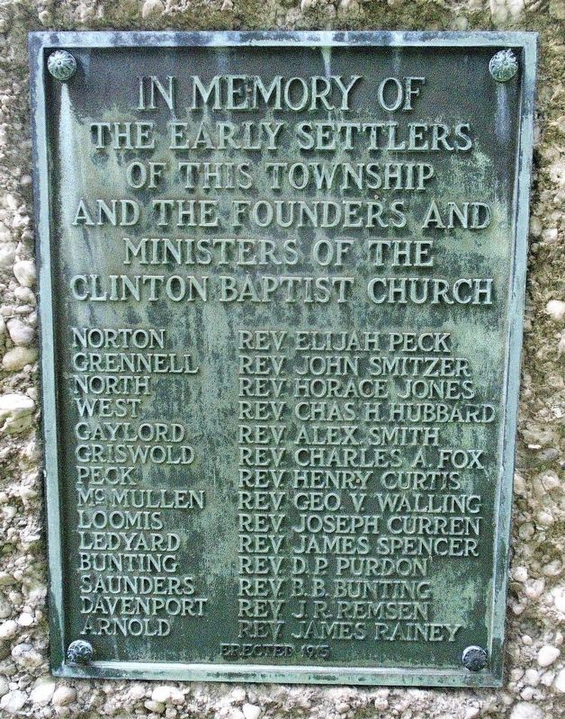 Township Pioneers and Founders and Ministers of the Clinton Baptist Church Marker image. Click for full size.