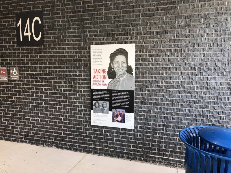 Taking Action: Dorothy M. Bigelow Hamm Marker. Click for full size. Taking Action: Dorothy M. Bigelow Hamm Marker image. Click for full size.