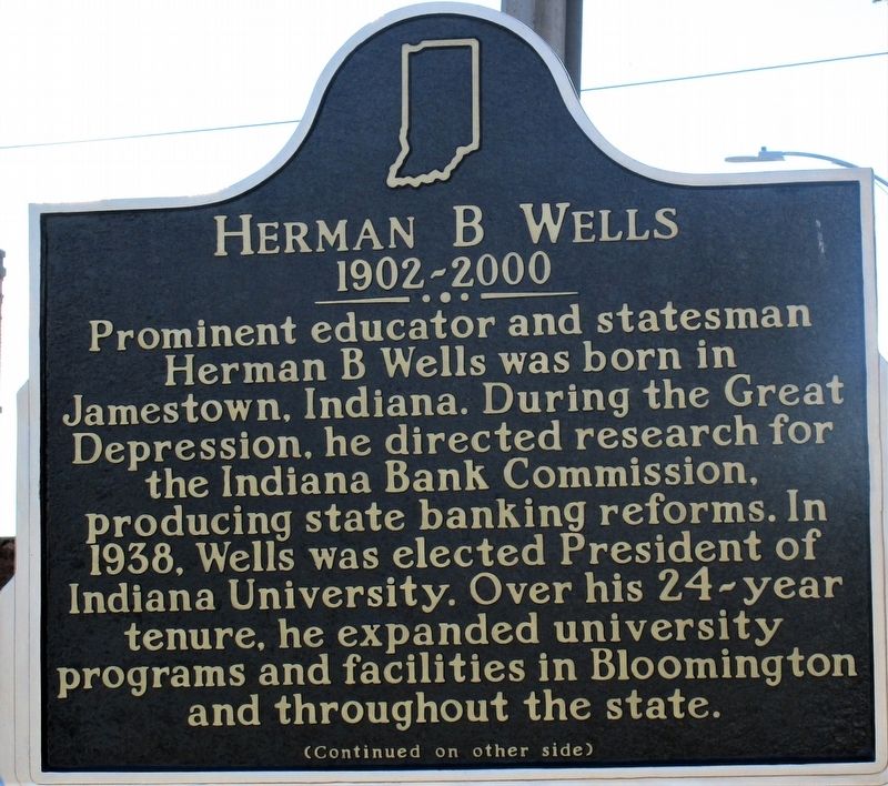 Herman B. Wells Marker image. Click for full size.