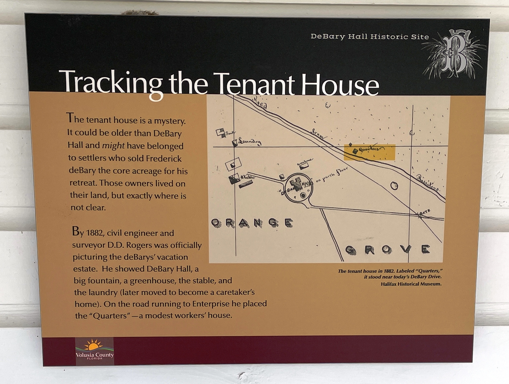 Tracking the Tenant House Marker