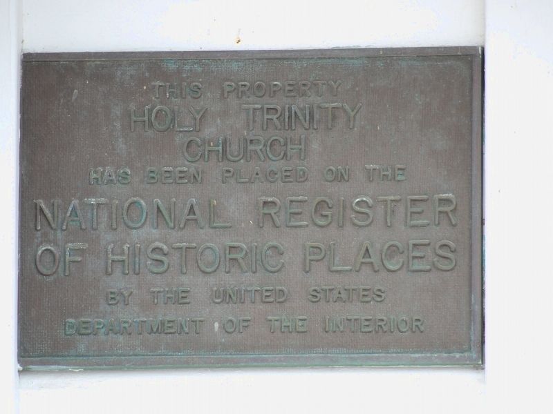 Holy Trinity Church Marker. Click for full size. Holy Trinity Church Marker image. Click for full size.
