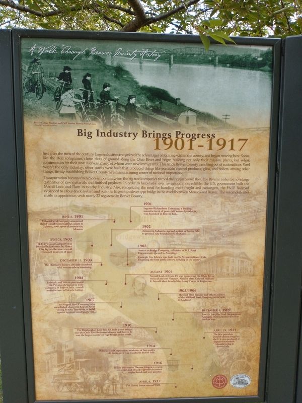 Big Industry Brings Progress 1901-1917 Marker. Click for full size. Big Industry Brings Progress 1901-1917 Marker image. Click for full size.