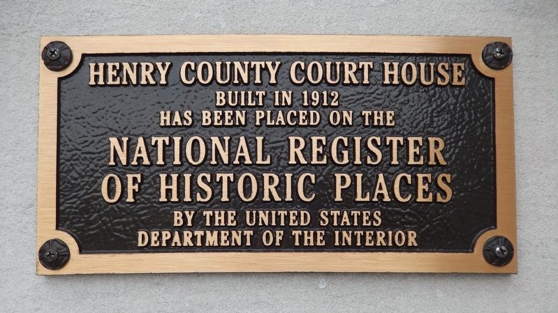 Henry County Court House Marker. Click for full size. Henry County Court House Marker image. Click for full size.