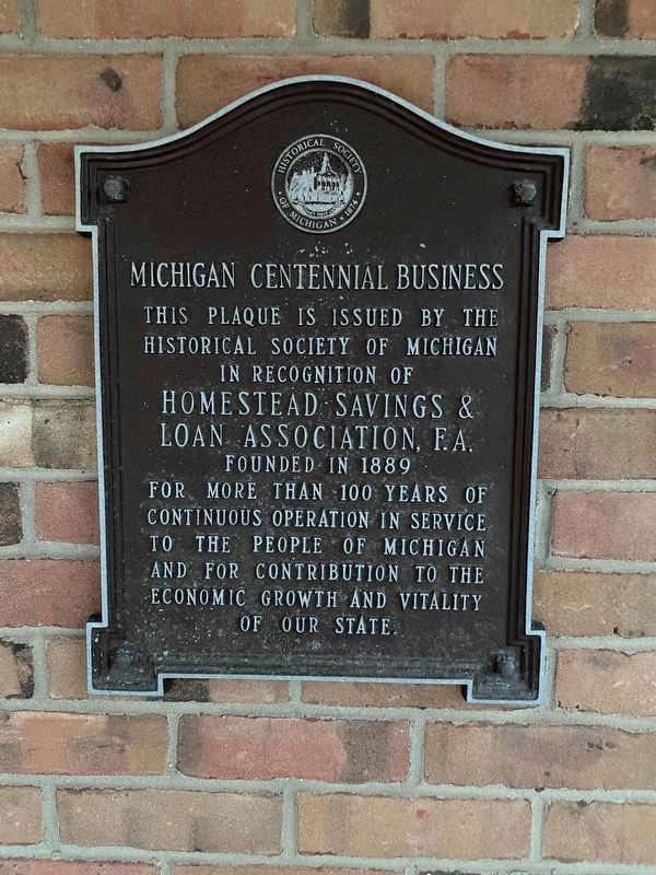 Homestead Savings & Loan Association, F.A. Marker. Click for full size. Homestead Savings & Loan Association, F.A. Marker image. Click for full size.