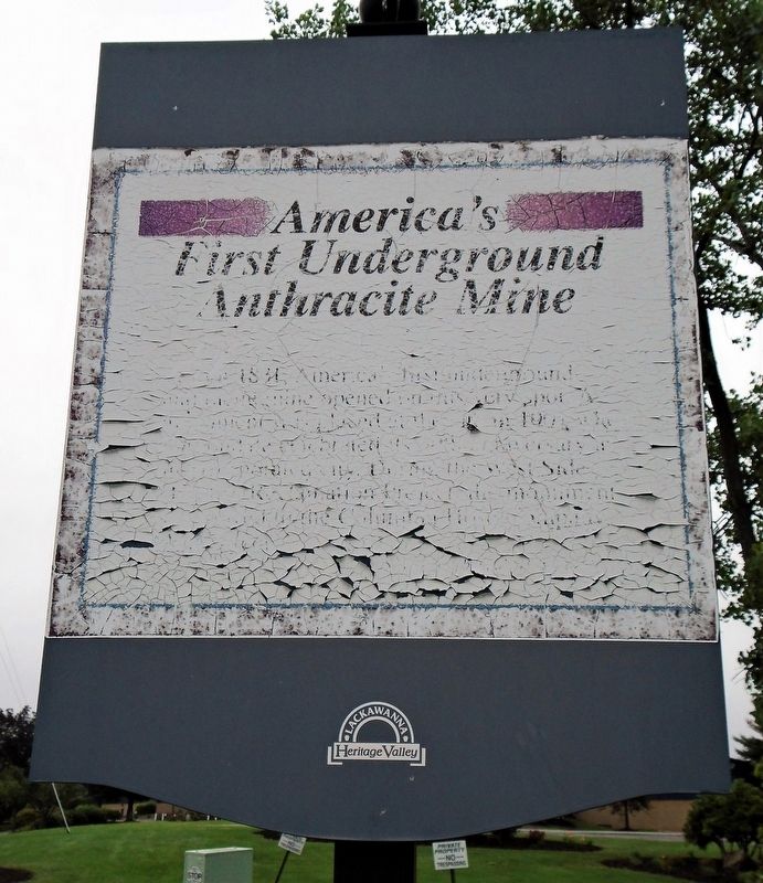 <i>America's First Underground Anthracite Mine</i> Marker image. Click for full size.