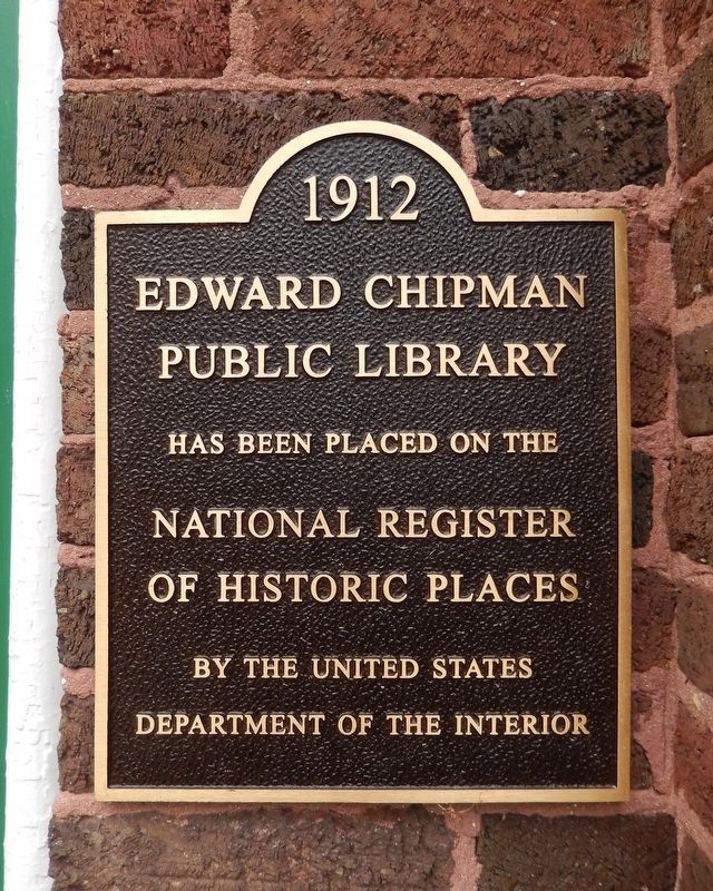 Edward Chipman Public Library Marker image. Click for full size.