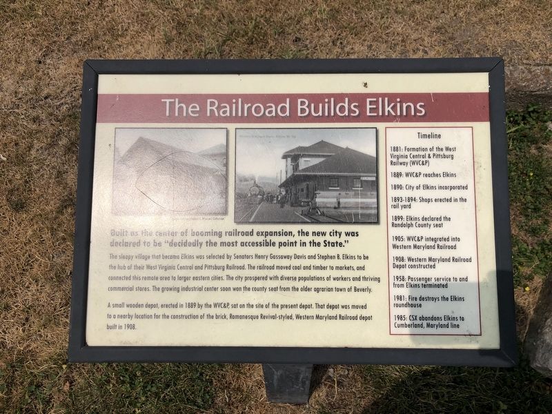 The Railroad Builds Elkins Marker. Click for full size. The Railroad Builds Elkins Marker image. Click for full size.