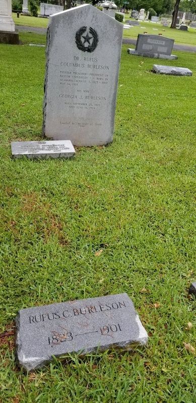 Dr. Rufus Columbus Burleson gravestone and Marker. Click for full size. Dr. Rufus Columbus Burleson gravestone and Marker image. Click for full size.