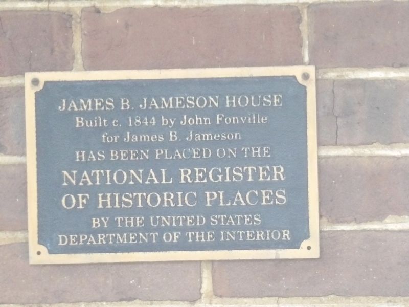 James B. Jameson House Marker. Click for full size. James B. Jameson House Marker image. Click for full size.