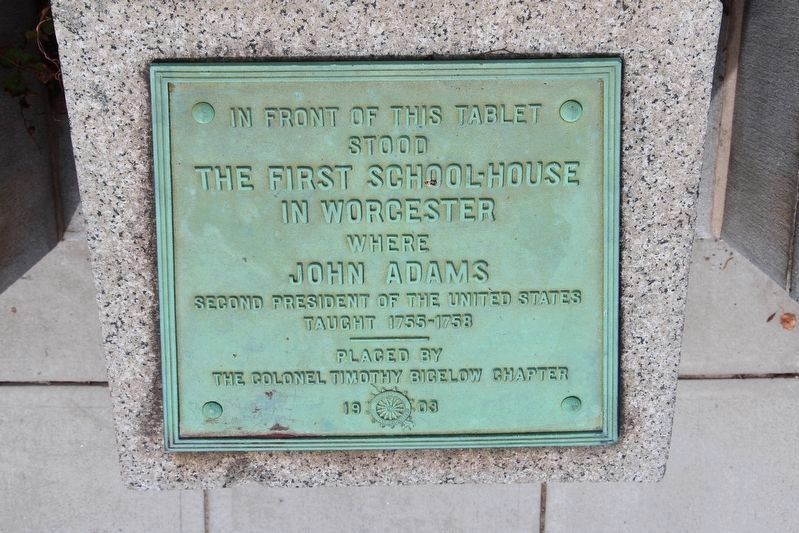 The First School-House in Worcester Marker. Click for full size. The First School-House in Worcester Marker image. Click for full size.