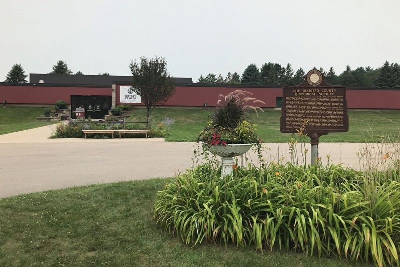 The Olmsted County Historical Society Marker at the History Center of Olmsted County. Click for full size. The Olmsted County Historical Society Marker at the History Center of Olmsted County image. Click for full size.