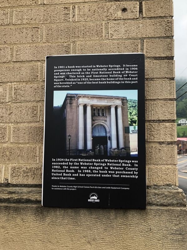 First National Bank of Webster Springs Marker. Click for full size. First National Bank of Webster Springs Marker image. Click for full size.