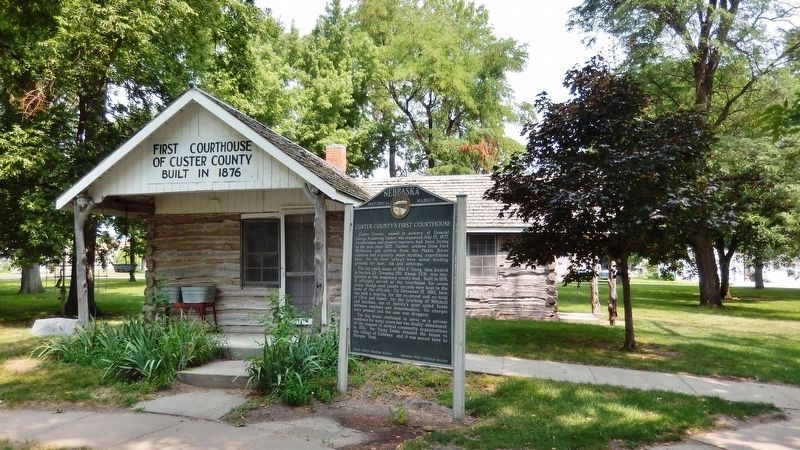 Custer County's First Courthouse & Marker. Click for full size. Custer County's First Courthouse & Marker image. Click for full size.