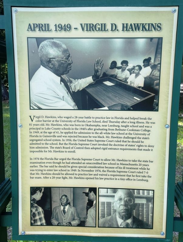 Virgil D. Hawkins April 1949 Marker. Click for full size. Virgil D. Hawkins April 1949 Marker image. Click for full size.
