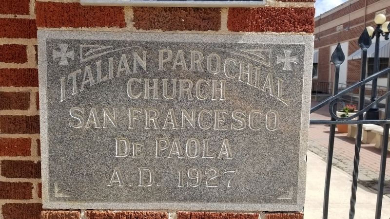 The San Francesco Di Paola Catholic Church Plaque under the marker image. Click for full size.