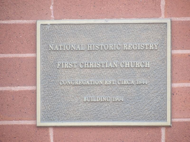 First Christian Church Marker. Click for full size. First Christian Church Marker image. Click for full size.