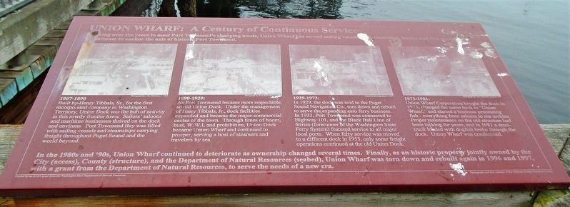 Union Wharf: A Century of Continuous Service Marker. Click for full size. Union Wharf: A Century of Continuous Service Marker image. Click for full size.