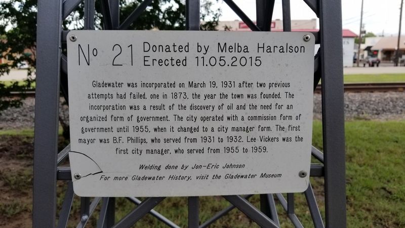 The City of Gladewater Marker. Click for full size. The City of Gladewater Marker image. Click for full size.