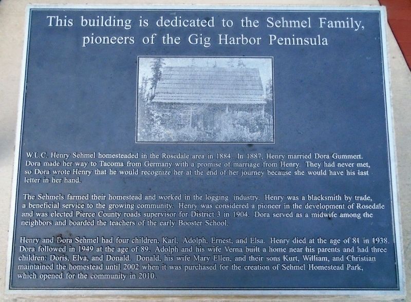 The Sehmel Family, Pioneers of the Gig Harbor Peninsula Marker image. Click for full size.