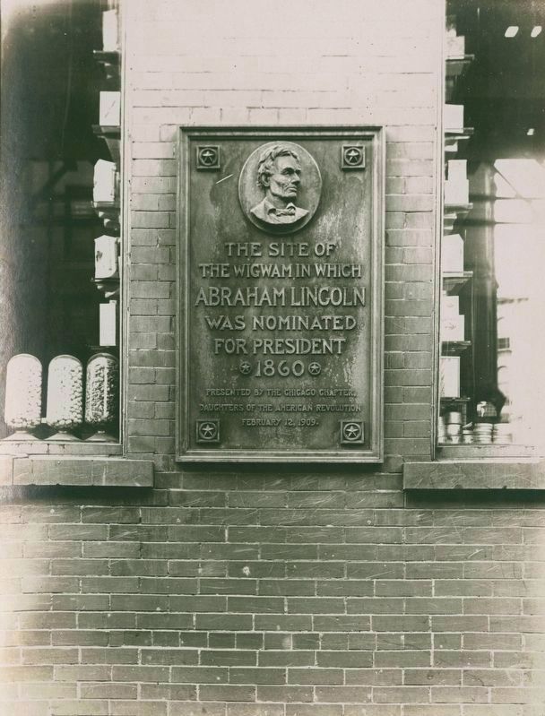 <i>Plaque commemorating the site of Lincoln's presidential nomination...</i> image. Click for full size.