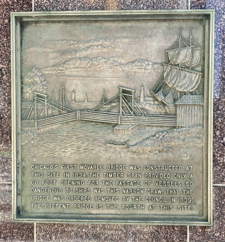 Chicago's First Movable Bridge Marker. Click for full size. Chicago's First Movable Bridge Marker image. Click for full size.