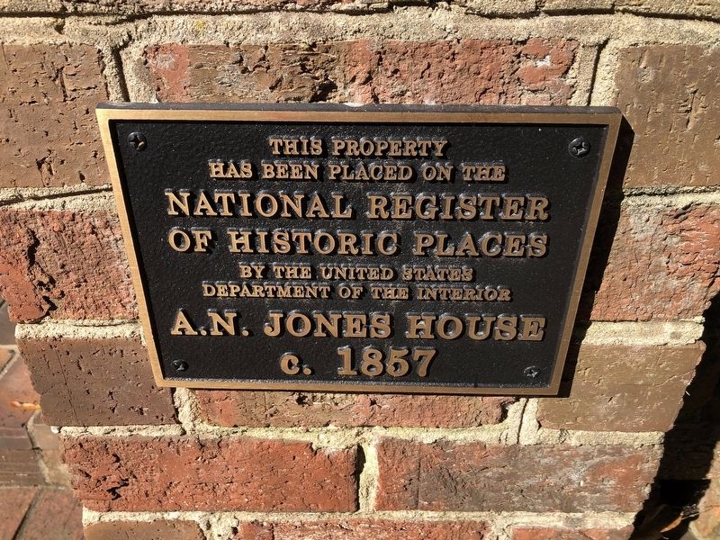 A.N. Jones House Marker. Click for full size. A.N. Jones House Marker image. Click for full size.
