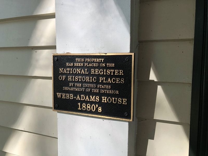 Webb-Adams House Marker. Click for full size. Webb-Adams House Marker image. Click for full size.