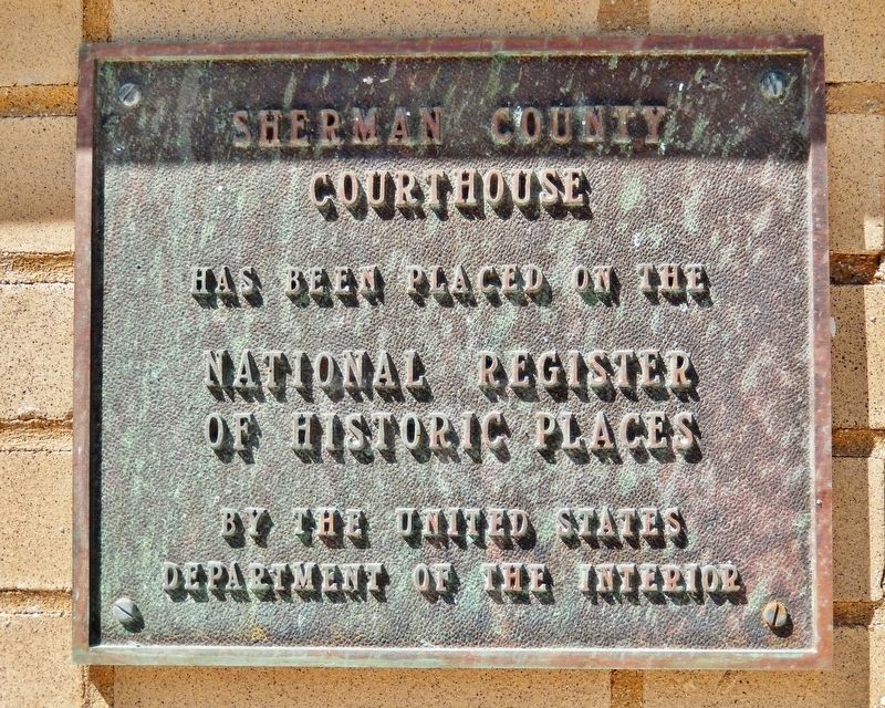 Sherman County Courthouse Marker. Click for full size. Sherman County Courthouse Marker image. Click for full size.