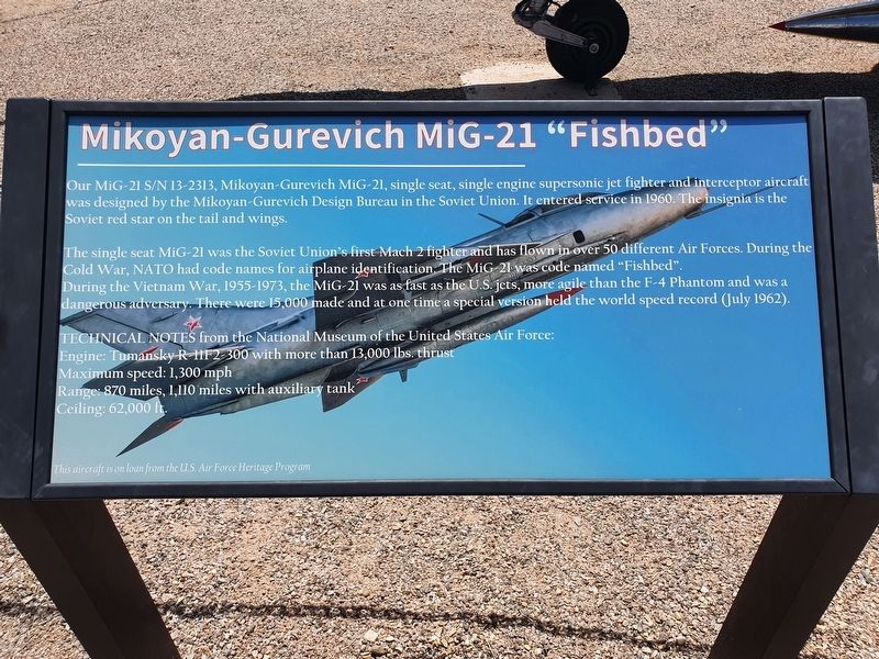 Mikoyan-Gurevich MiG-21 “Fishbed” Marker. Click for full size. Mikoyan-Gurevich MiG-21 “Fishbed” Marker image. Click for full size.