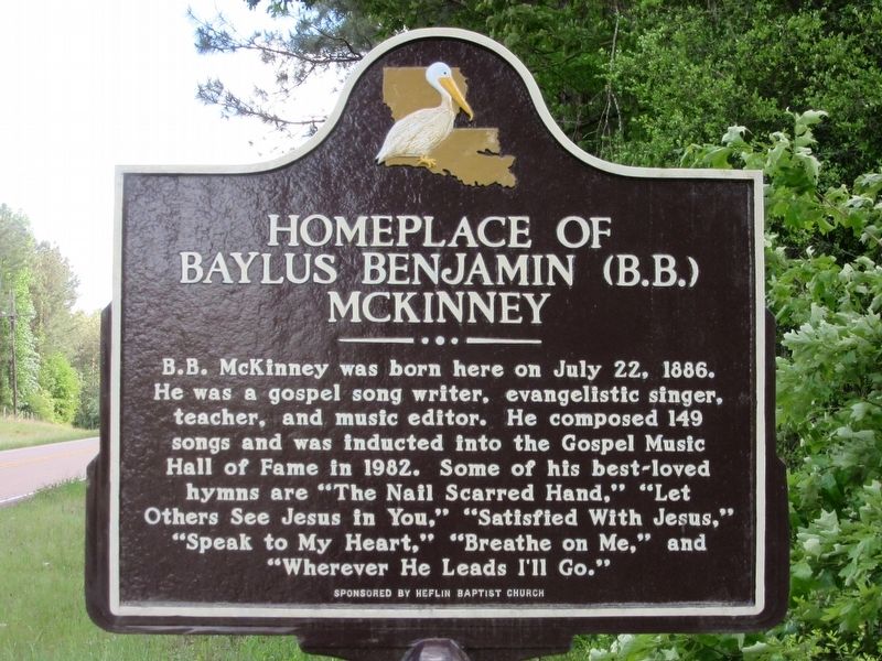 Homeplace of Baylus Benjamin (B.B.) McKinney Marker. Click for full size. Homeplace of Baylus Benjamin (B.B.) McKinney Marker image. Click for full size.
