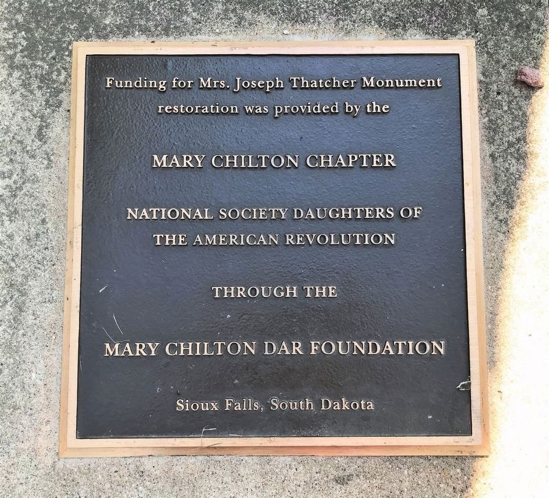 Mrs. Joseph Thatcher Monument Restoration Plaque. Click for full size. Mrs. Joseph Thatcher Monument Restoration Plaque image. Click for full size.