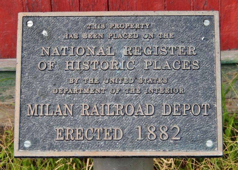 Milan Depot National Register of Historic Places Marker. Click for full size. Milan Depot National Register of Historic Places Marker image. Click for full size.