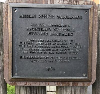 Russian Mission Orphanage Marker. Click for full size. Russian Mission Orphanage Marker image. Click for full size.