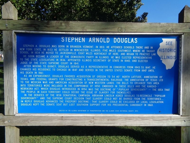 Stephen Arnold Douglas Marker image. Click for full size.