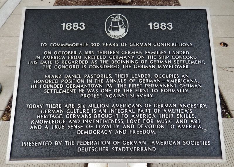 To Commemorate 300 Years of German Contributions Marker image. Click for full size.