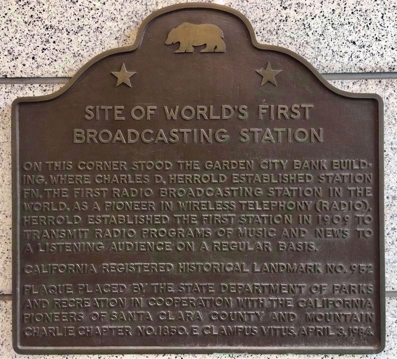 Site of World’s First Broadcasting Station Marker image. Click for full size.