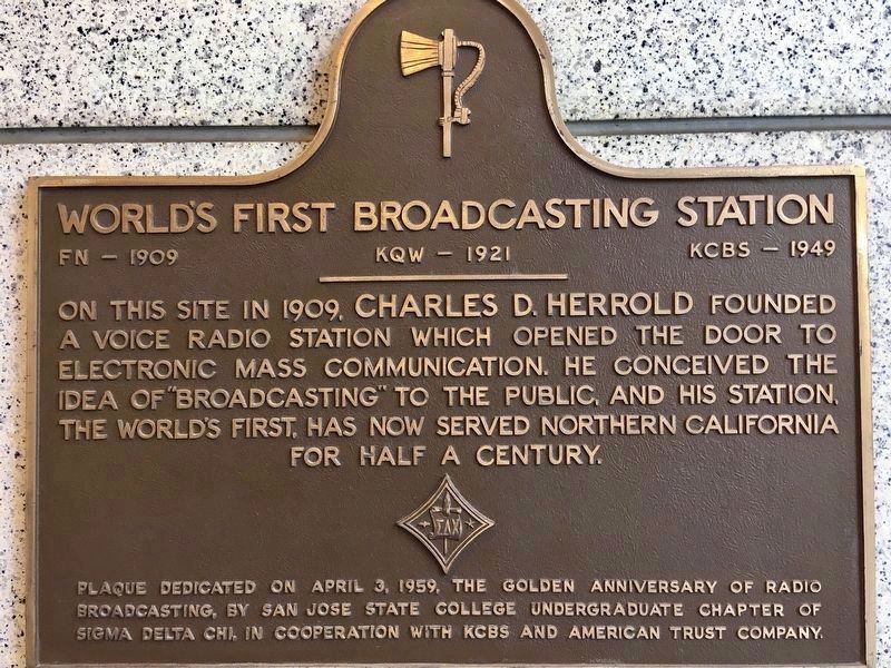 World�s First Broadcasting Station Marker (Second Marker) image. Click for full size.