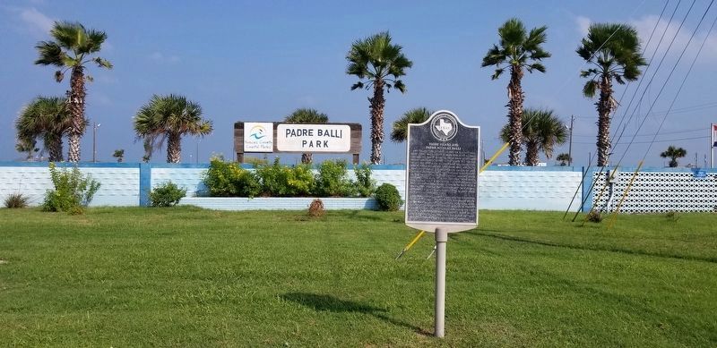 The Padre Island and Padre Nicolas Balli Marker in front of the Padre Balli Park image. Click for full size.