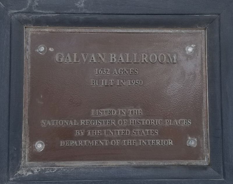 Galvan Ballroom Marker. Click for full size. Galvan Ballroom Marker image. Click for full size.